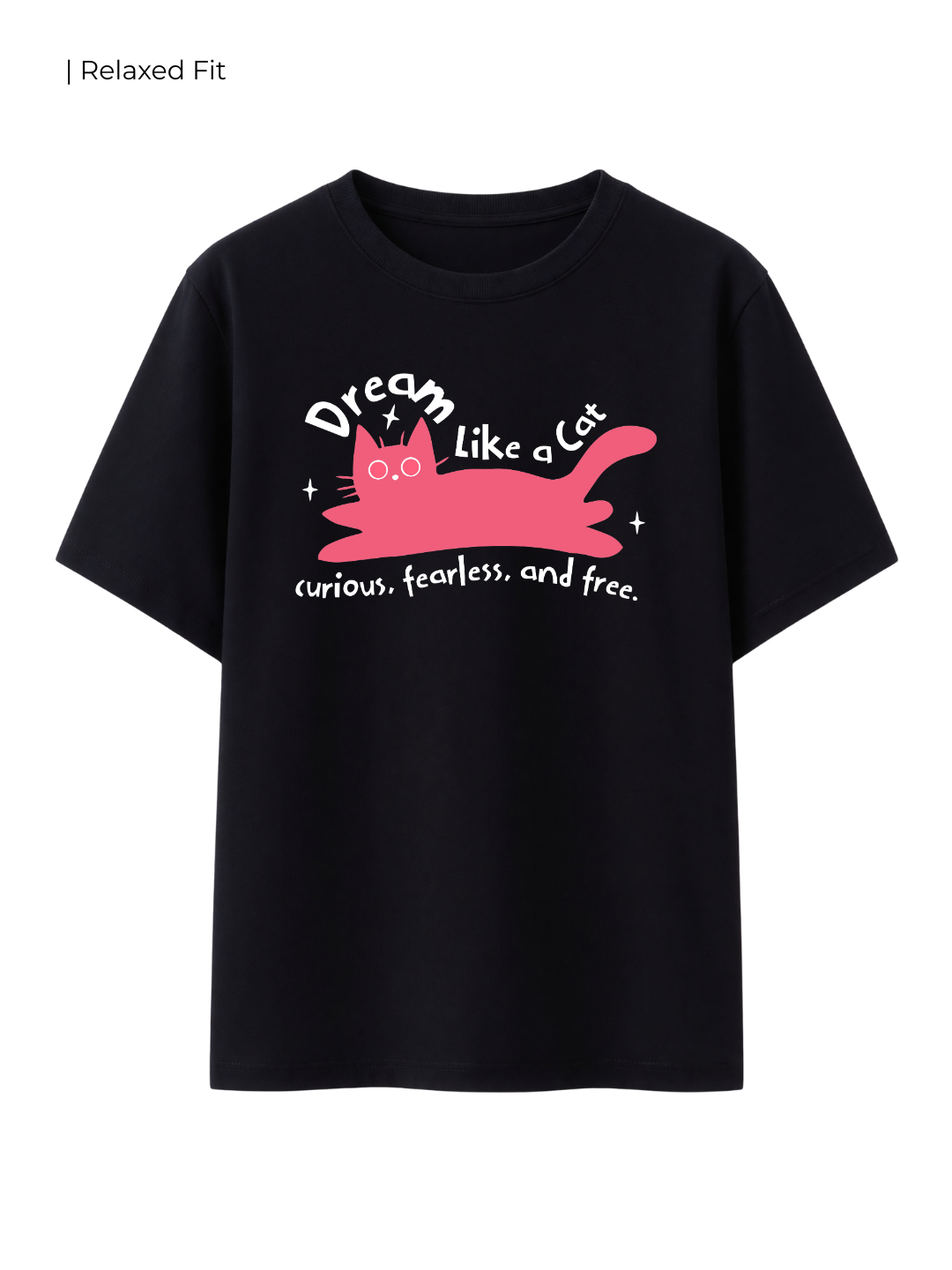 Cotton Relaxed fit Tshirt - Dream like a cat
