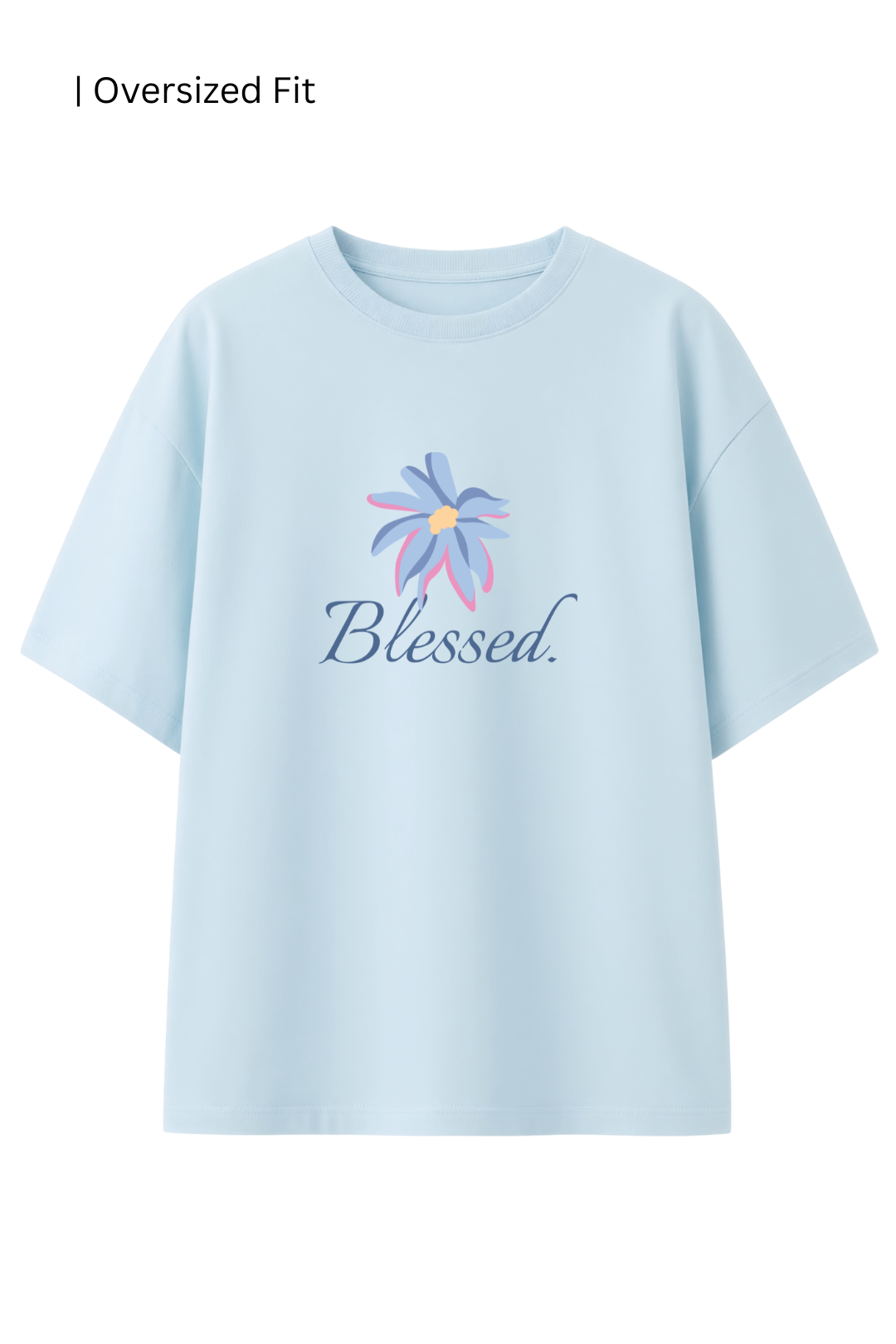Cotton Oversized Tshirt - Sky Blue - BLESSED FLOWER