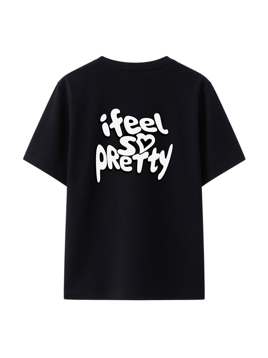 Cotton Relaxed fit Tshirt - I feel so pretty