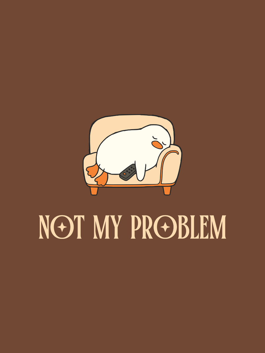 Cotton Relaxed fit Tshirt - Not my problem
