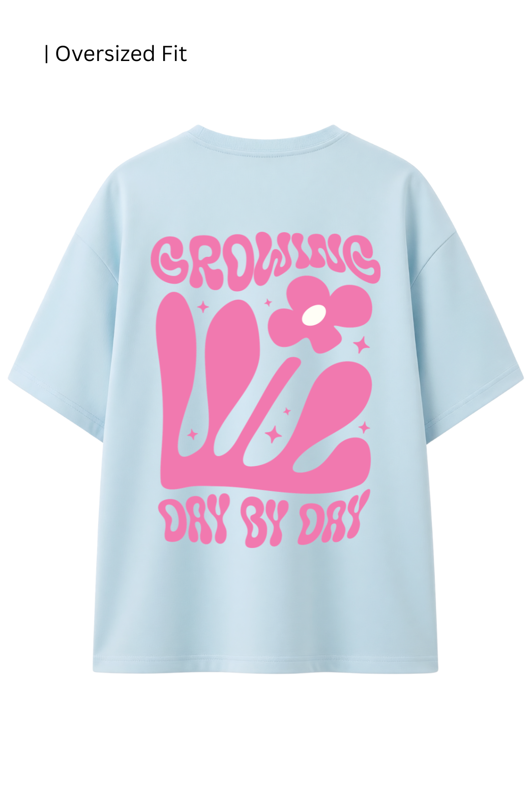 Cotton Oversized Tshirt - Sky Blue - GROWING DAY BY DAY