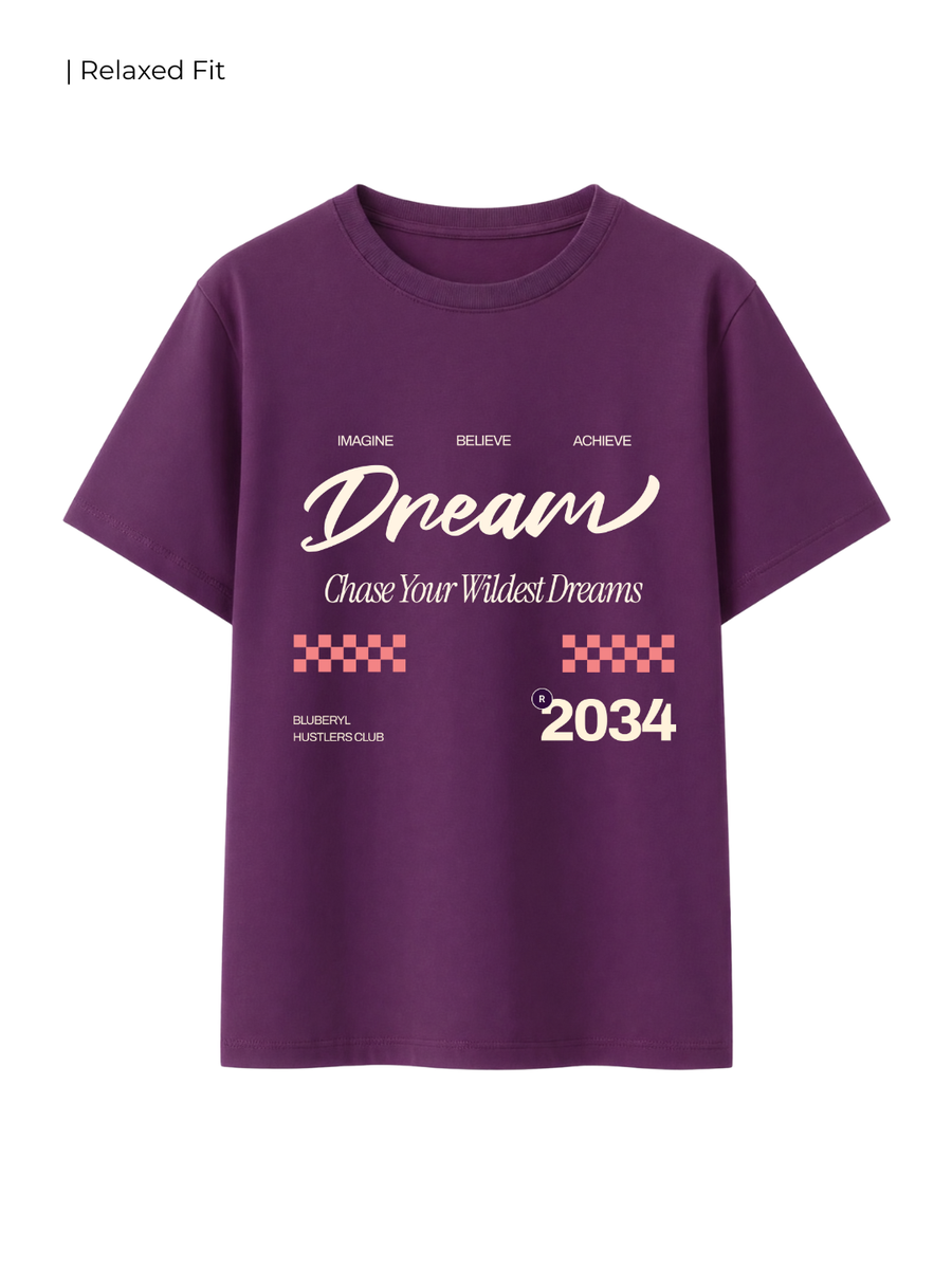 Cotton Relaxed fit Tshirt - Chase your wildest dreams