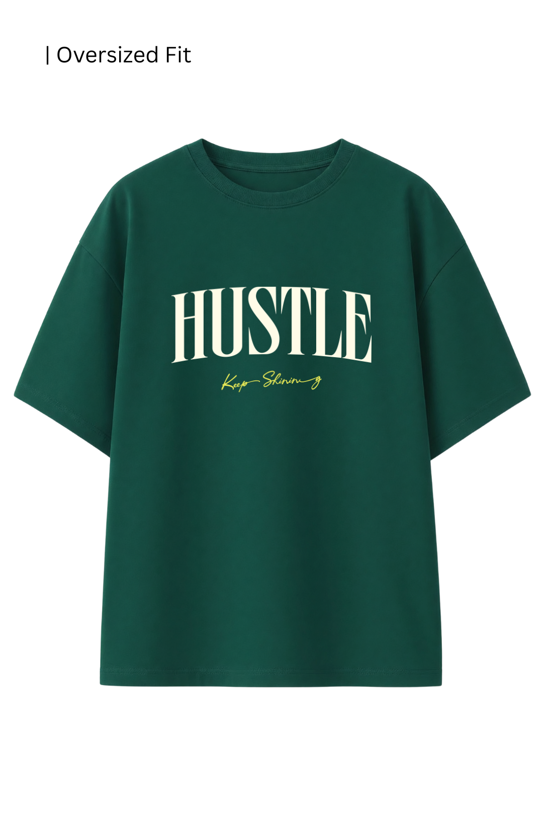 Cotton Oversized Tshirt - HUSTLE