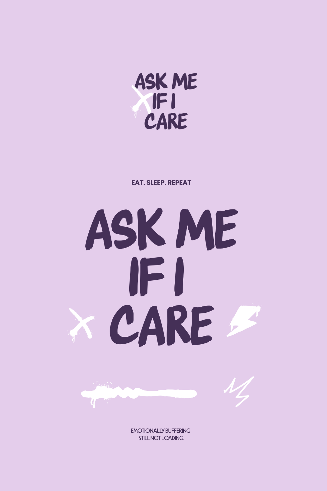 Cotton Oversized Tshirt - Lilac - ASK ME IF I CARE