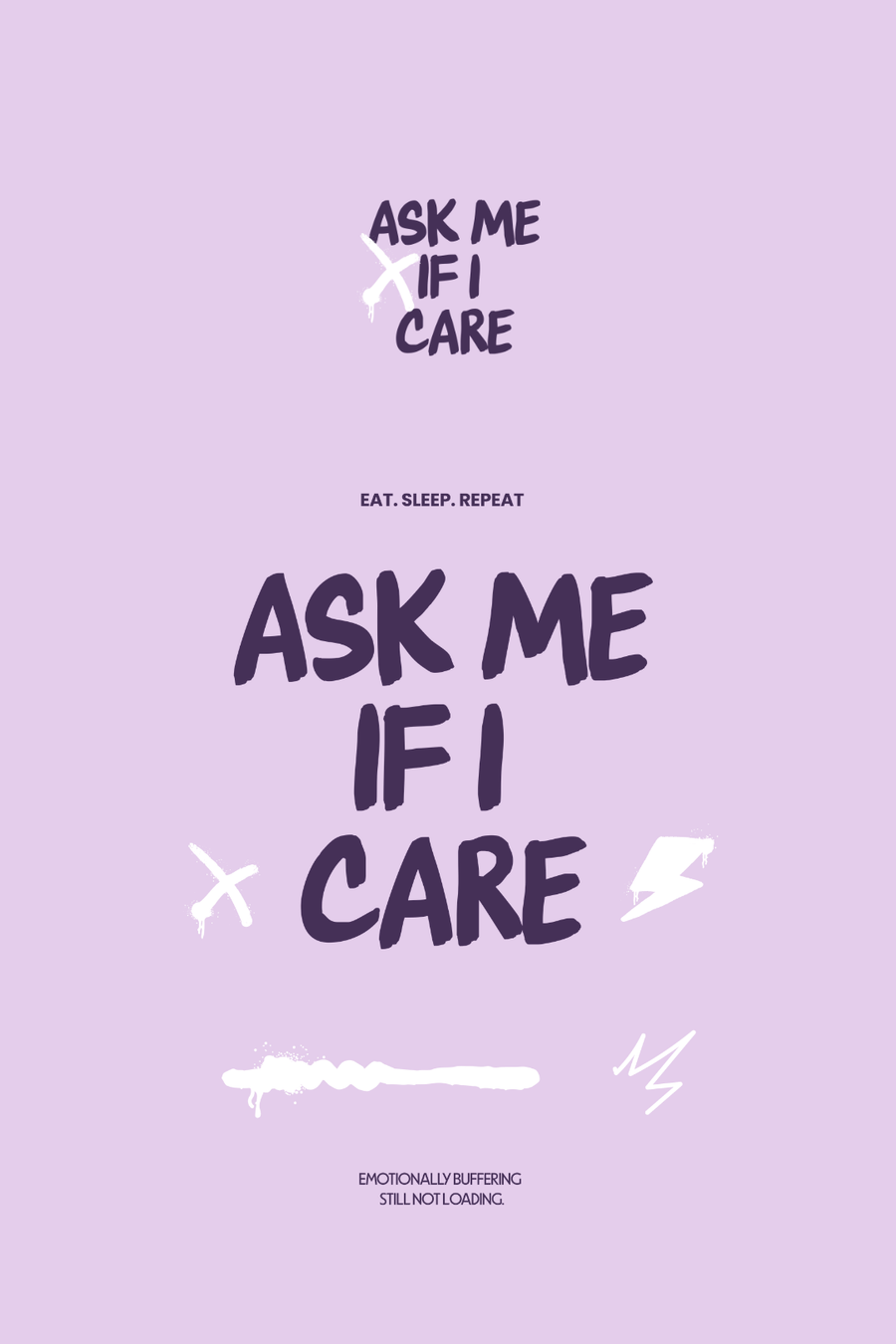 Cotton Oversized Tshirt - Lilac - ASK ME IF I CARE
